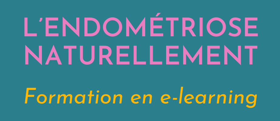 L&rsquo;Endométriose Naturellement